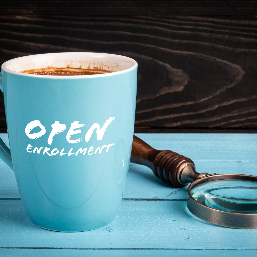 Open Enrollment: Your Annual Check-Up for Benefits