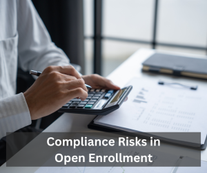 Compliance Risks in Open Enrollment: 5 Mistakes and How to Avoid Them Thumbnail